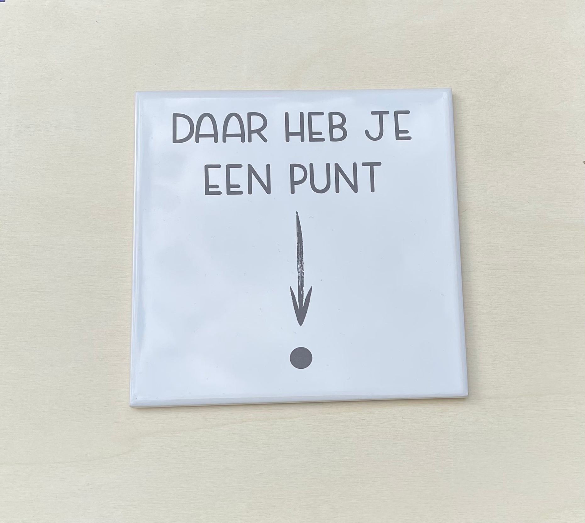 Tegel - Daar heb je een punt - Afbeelding 1
